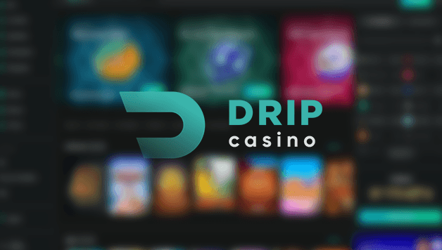 Drip Casino